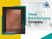 top glass manufacturing companies in India   - Worldtech Glass