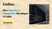 Hire Salesforce Integration Developer in India